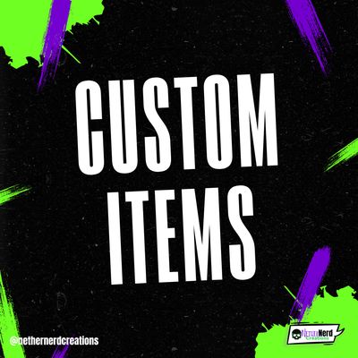 Custom Items