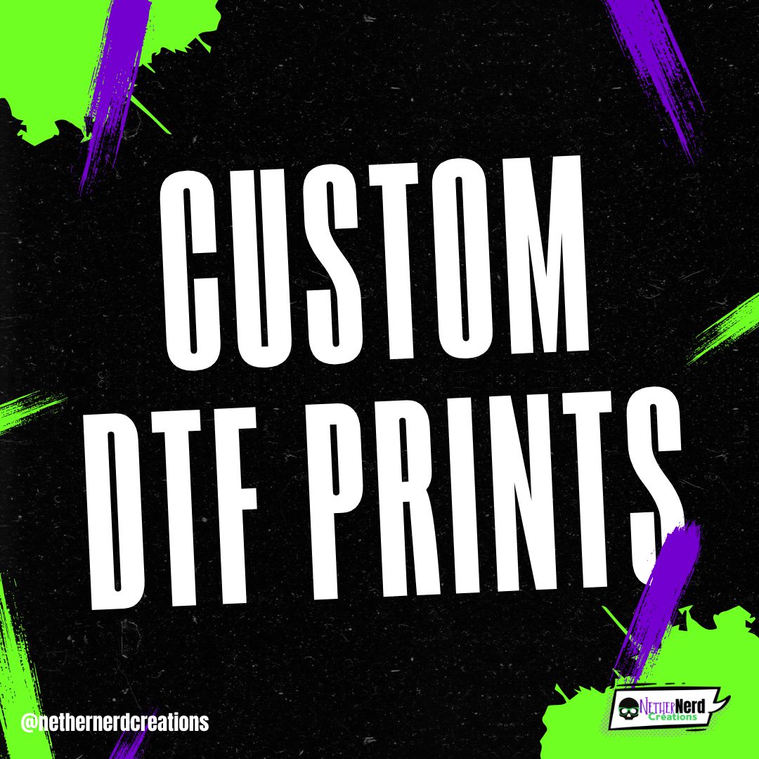 Custom DTF Prints