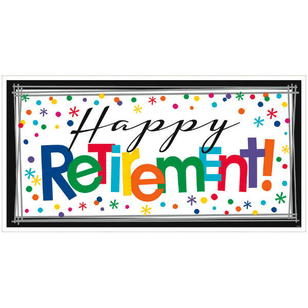 &#39;Happy Retirement!&#39; Giant Banner 5FT