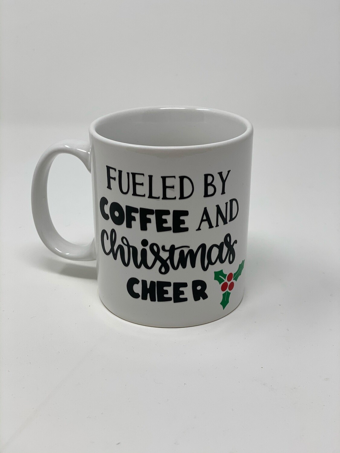 &quot;Fueled By Coffee and Christmas&quot; Porcelain Custom Mug