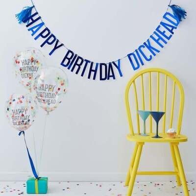 &quot;Happy Birthday Dickhead!&quot; Bunting and Balloon Kit, 6ct