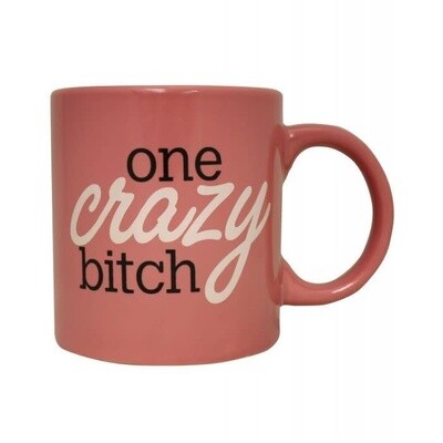 Attitude Coffee Mug - One Crazy Bitch 22oz