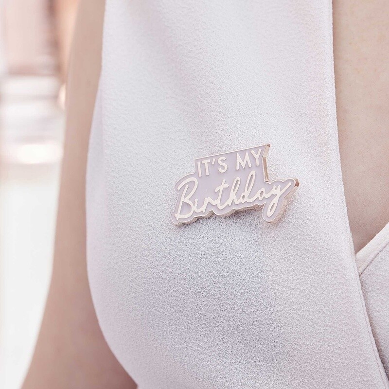 Rose Gold and Pink Enamel It&#39;s My Birthday Badge