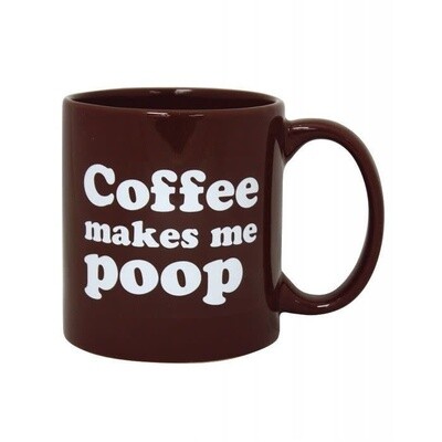 Attitude Coffee Mug - Make Me Poop 22oz