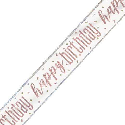 Glitz Rose Gold Happy Birthday Banner 9FT