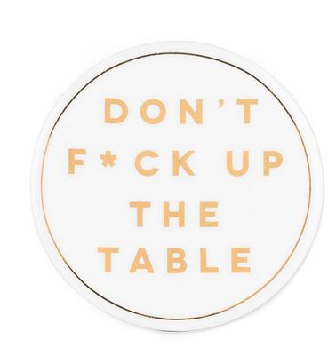 Fuck Up Table Coaster