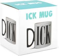 “Dick” Mug