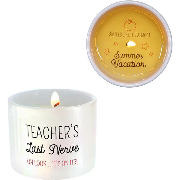 “Teachers Last Nerve” Candle