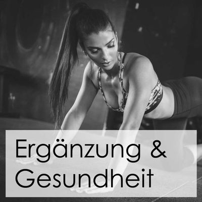 Ergänzung &amp; Gesundheit