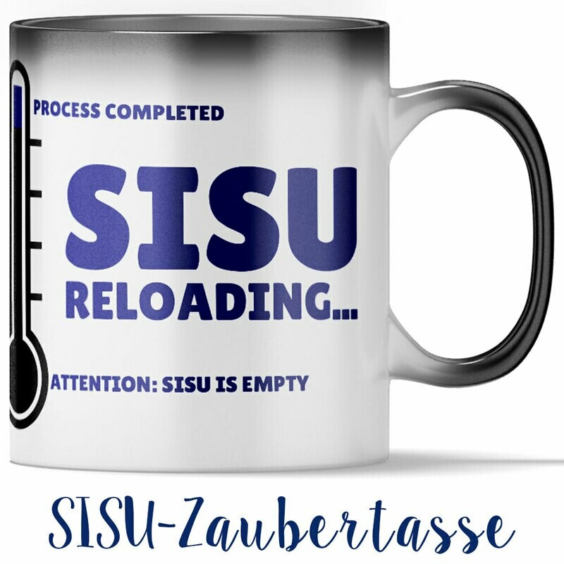 Magische Tasse Magische Tasse "SISU reloading..."