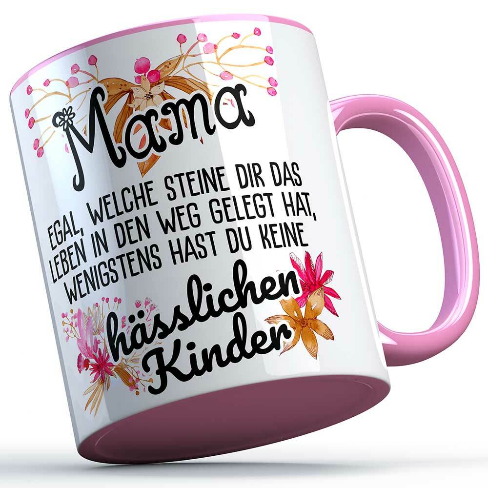 Mama egal welche Steine dir das Leben in den Weg gelegt hat... Tasse lustige Sprüchetasse (5 Varianten) 92184
