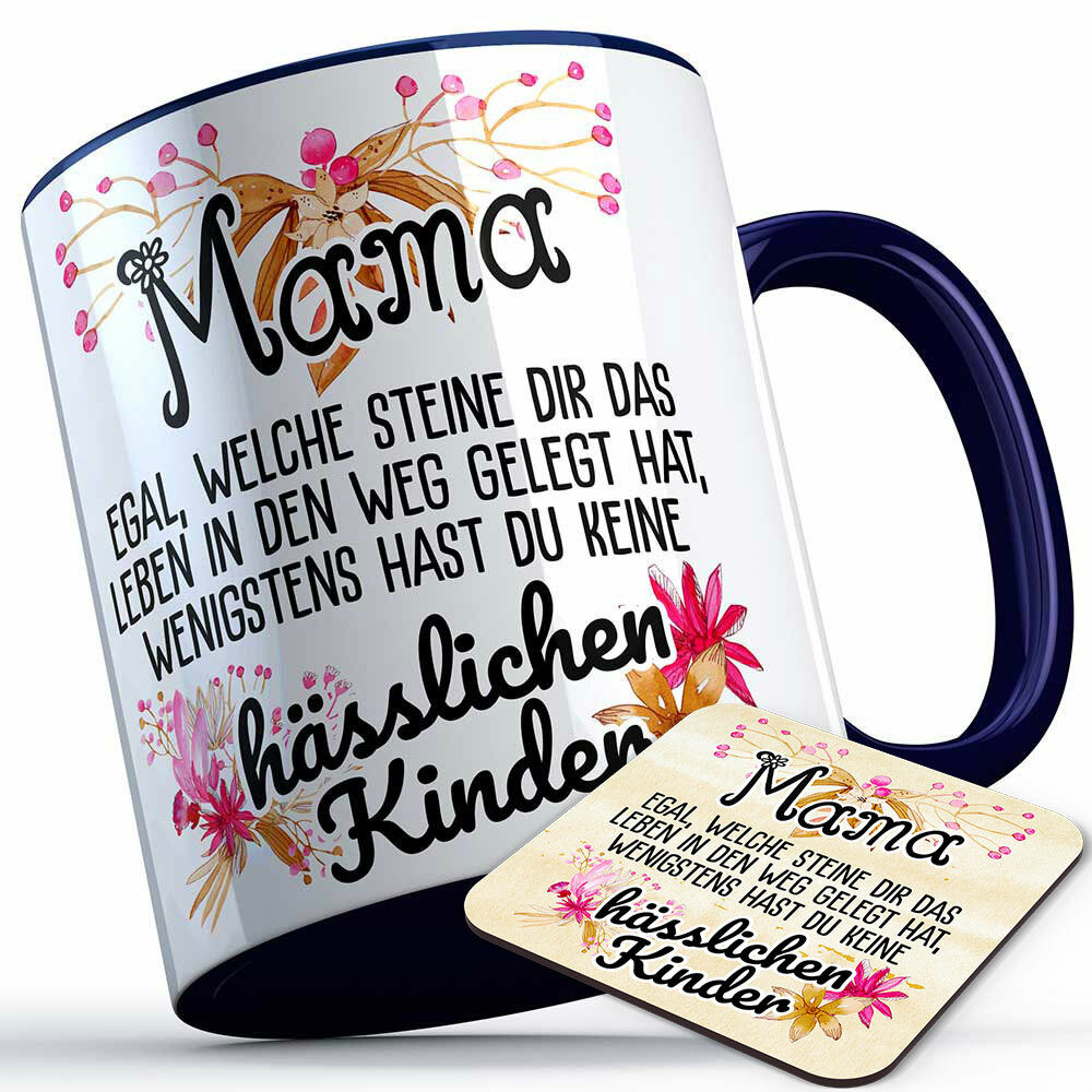 Mama egal welche Steine dir das Leben in den Weg gelegt hat... Tasse inkl. passendem Untersetzer lustige Sprüchetasse (5 Varianten)