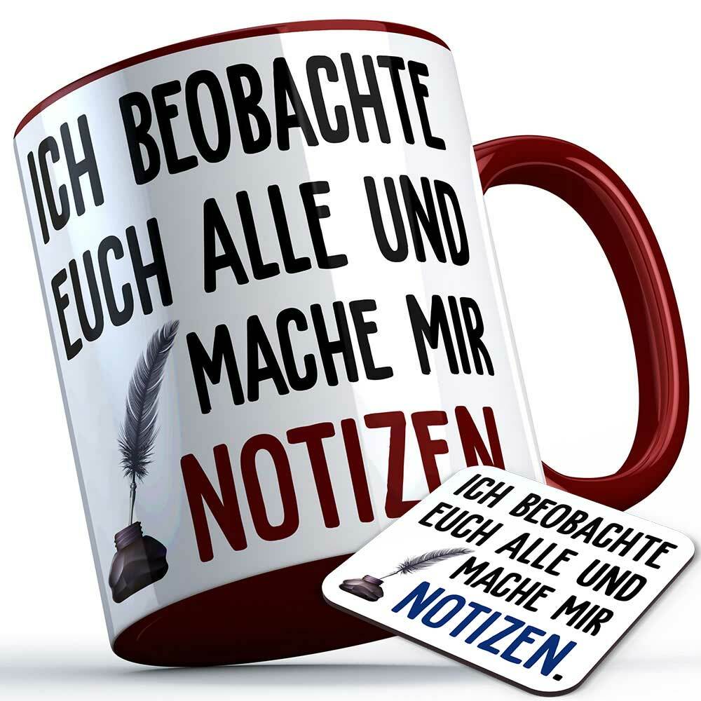 "Ich beobachte euch alle und mache mit Notizen" Tasse inkl. passendem Untersetzer (5 Varianten)