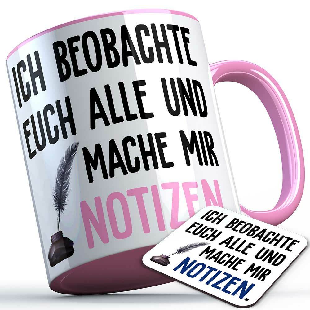 "Ich beobachte euch alle und mache mit Notizen" Tasse inkl. passendem Untersetzer (5 Varianten)
