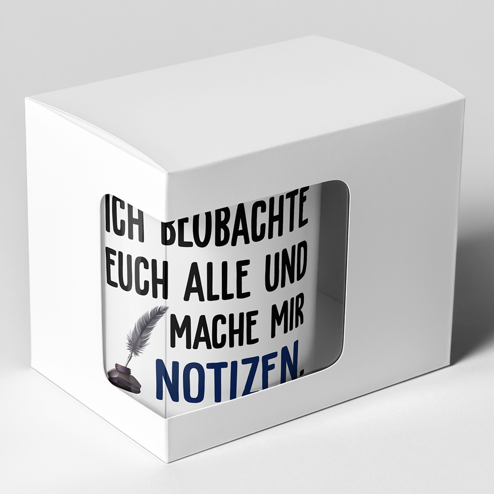 "Ich beobachte euch alle und mache mit Notizen" Tasse inkl. passendem Untersetzer (5 Varianten)