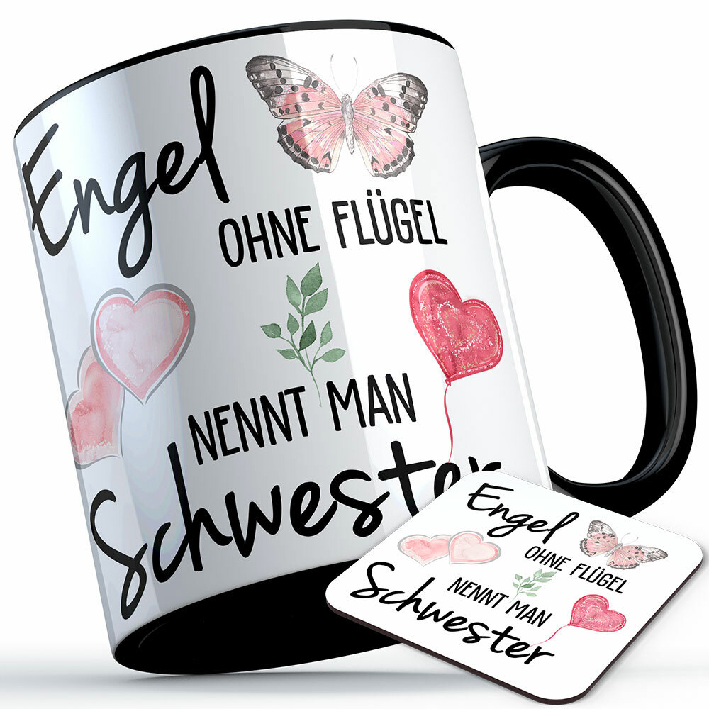 "Engel ohne Flügel nennt man Schwester" Tasse inkl. passendem Untersetzer (5 Varianten)