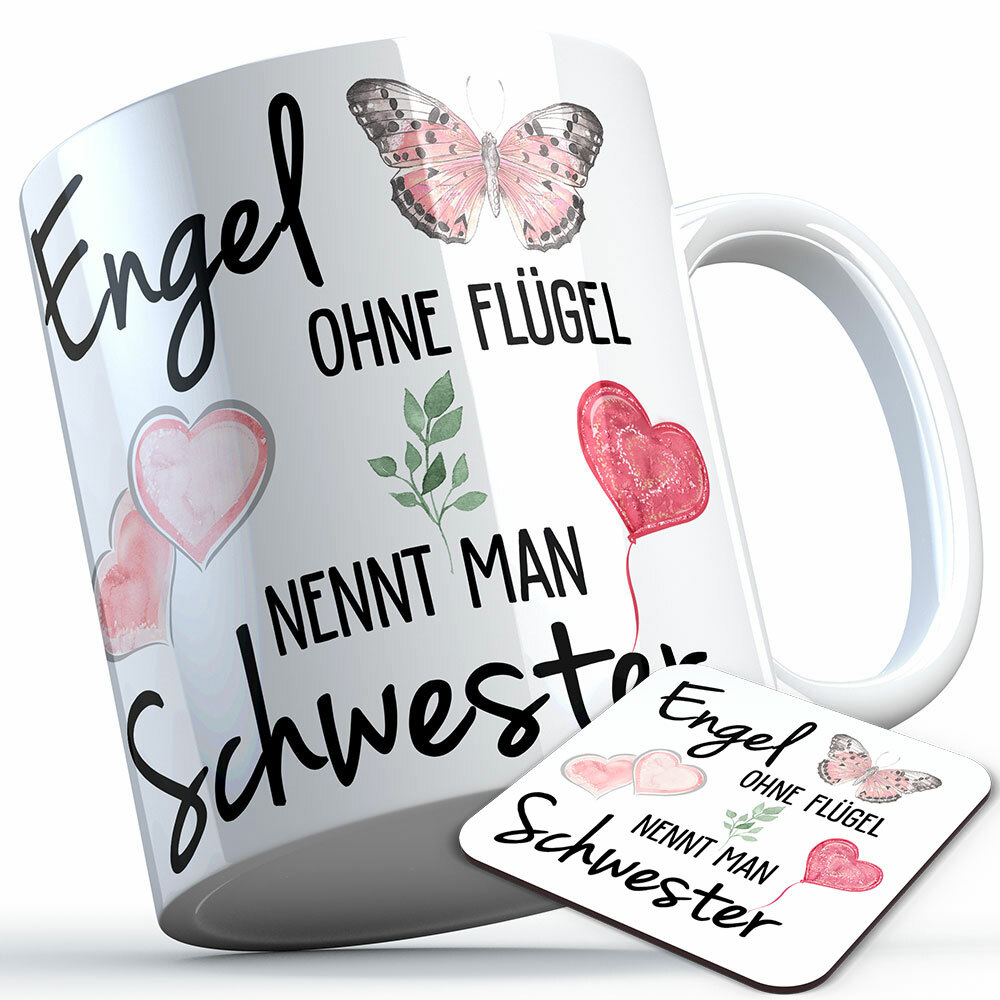 "Engel ohne Flügel nennt man Schwester" Tasse inkl. passendem Untersetzer (5 Varianten)