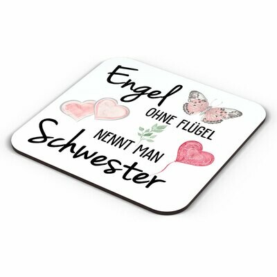 "Engel ohne Flügel nennt man Schwester" Tasse inkl. passendem Untersetzer (5 Varianten)