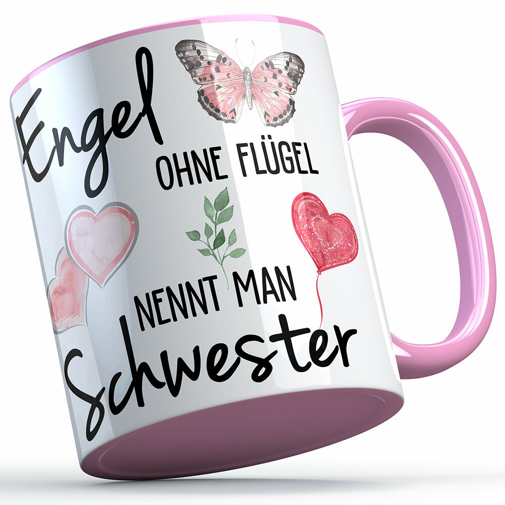 "Engel ohne Flügel nennt man Schwester" Tasse lustige Sprüchetasse (5 Varianten) 92197