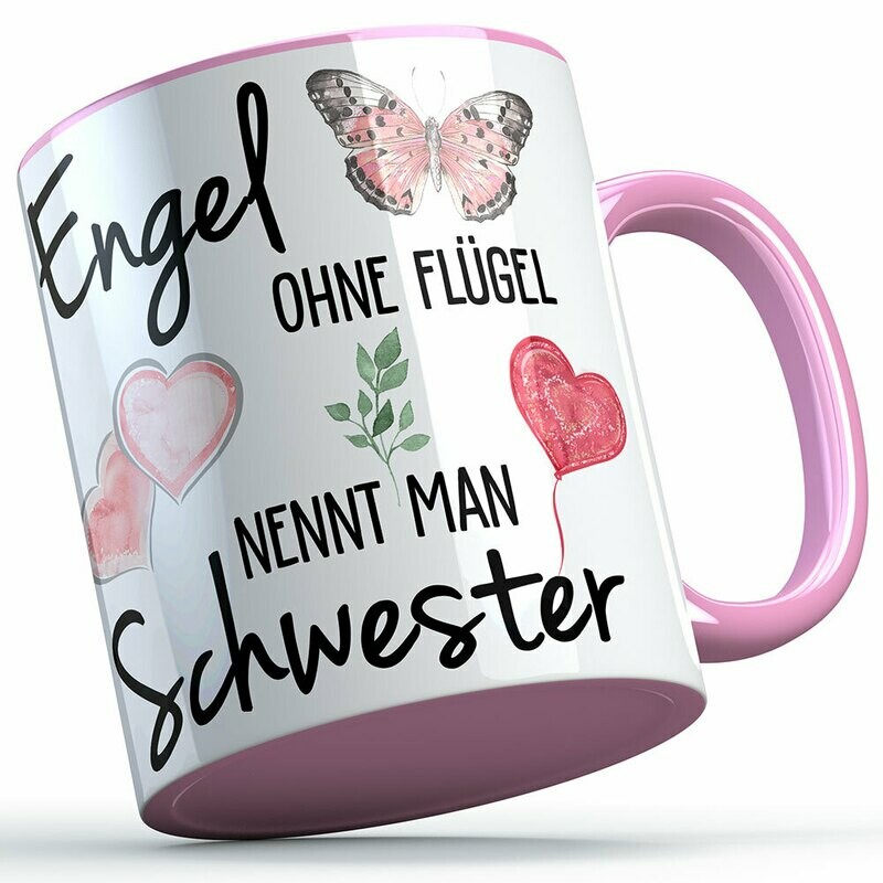 "Engel ohne Flügel nennt man Schwester" Tasse lustige Sprüchetasse (5 Varianten)