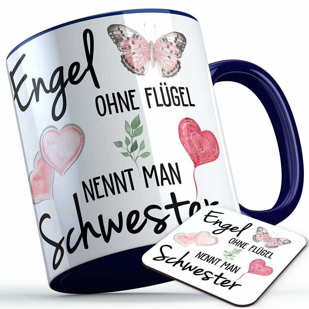 "Engel ohne Flügel nennt man Schwester" Tasse inkl. passendem Untersetzer (5 Varianten)