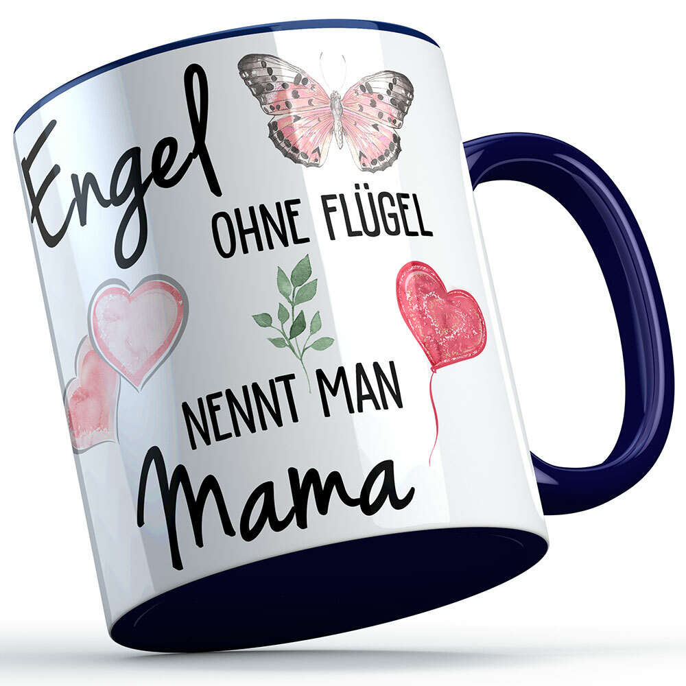 "Engel ohne Flügel nennt man Mama" Tasse lustige Sprüchetasse (5 Varianten)