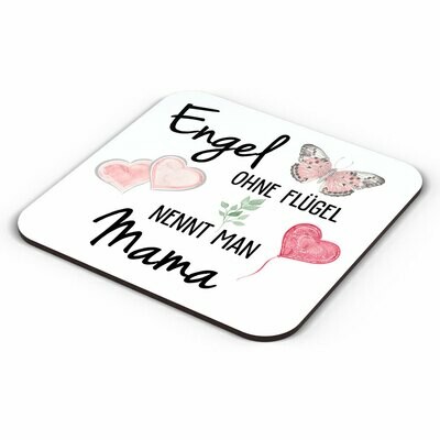 "Engel ohne Flügel nennt man Mama" Tasse inkl. passendem Untersetzer (5 Varianten)