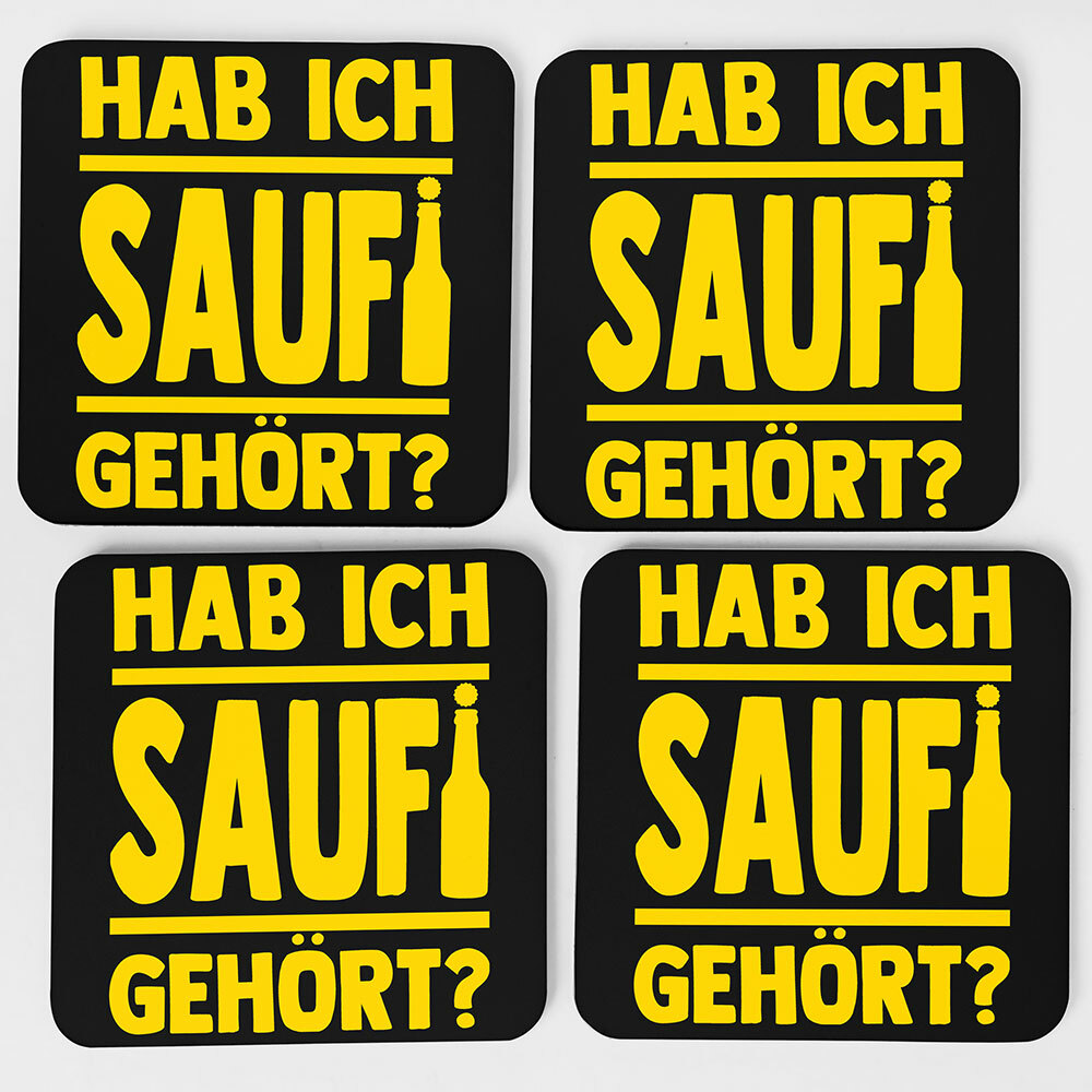 "Hab ich Saufi gehört?" Bieruntersetzer aus Hartfaser (Gelb)