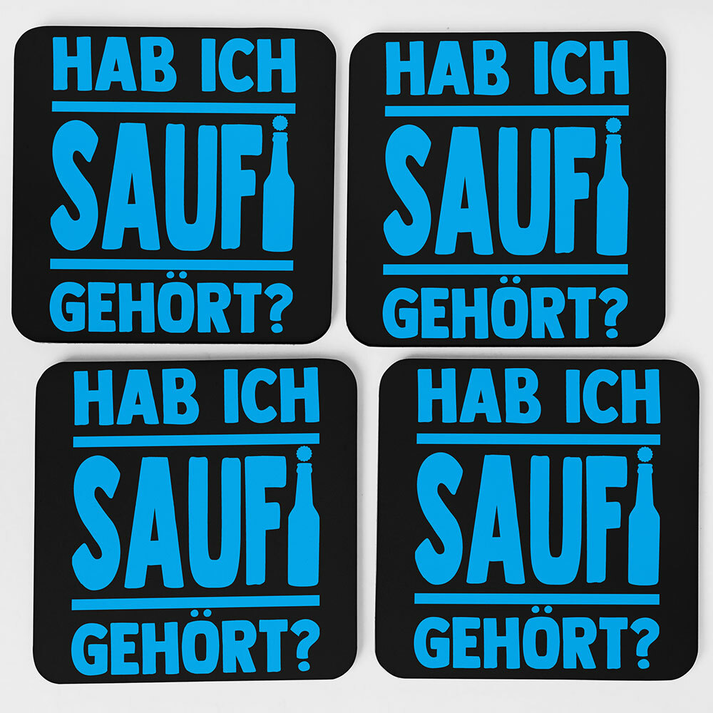 "Hab ich Saufi gehört?" Bieruntersetzer aus Hartfaser (Blau)