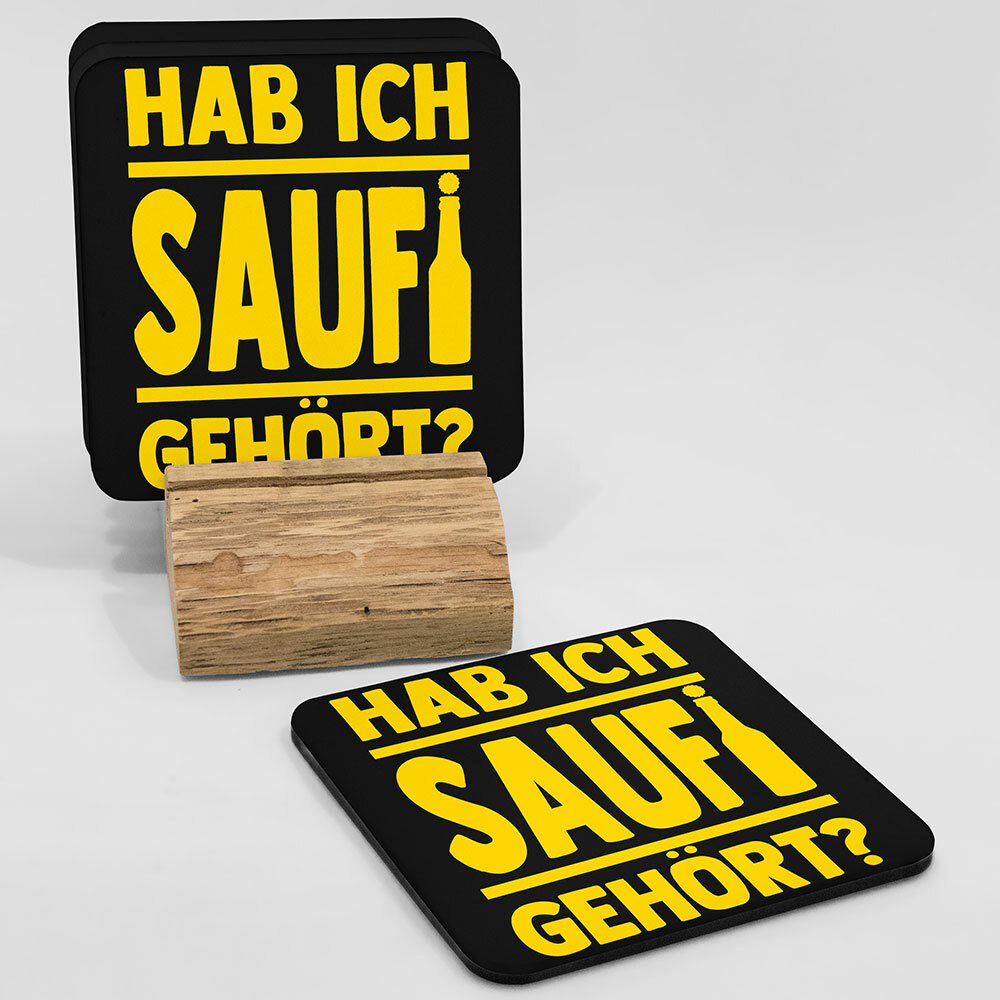 "Hab ich Saufi gehört?" Bieruntersetzer aus Hartfaser (Gelb)