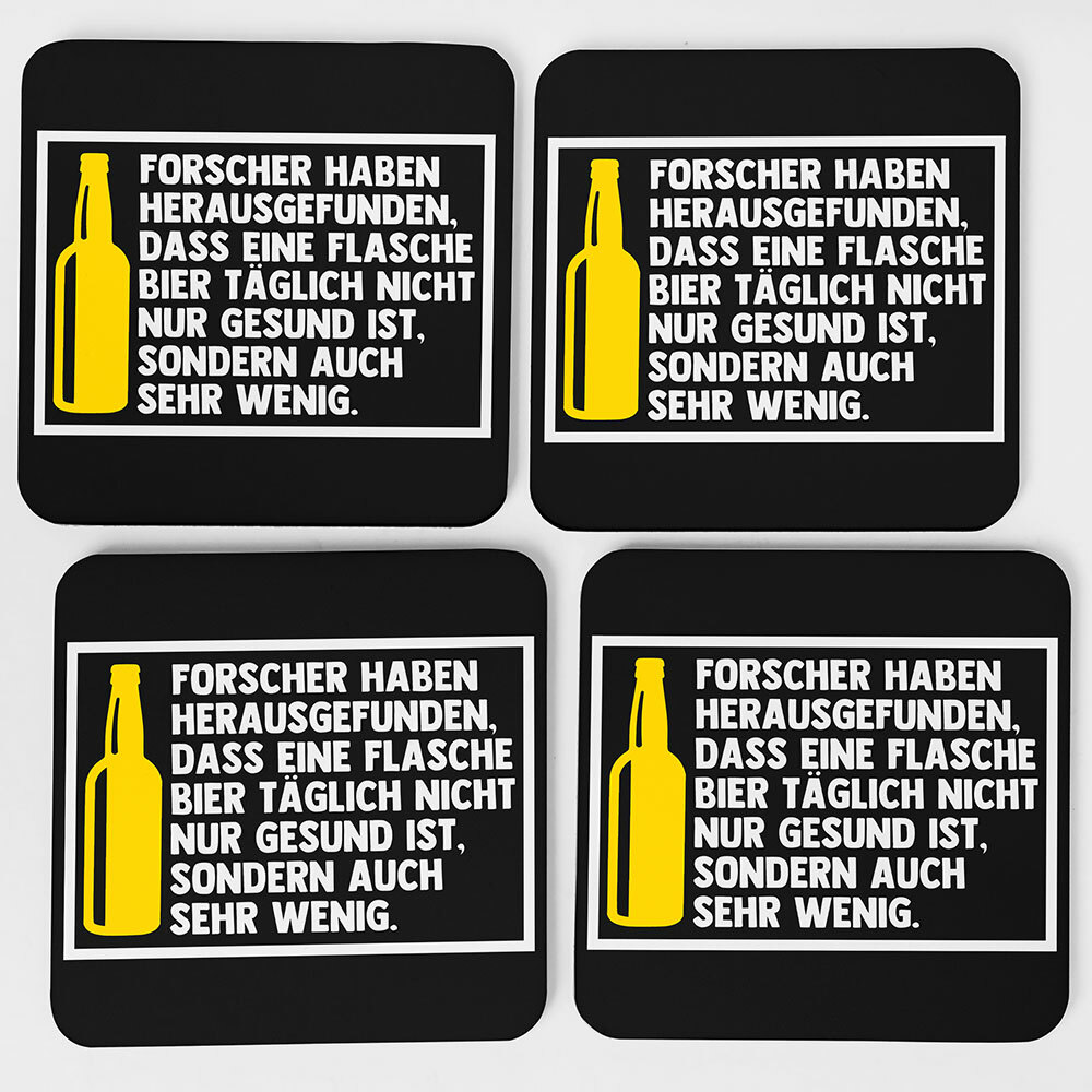 "Forscher haben herausgefunden, dass..." Bieruntersetzer aus Hartfaser