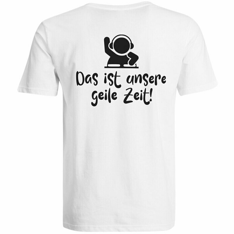 C.U.B.A. FAM "Das ist unsere geile Zeit!" T-Shirt (Men)