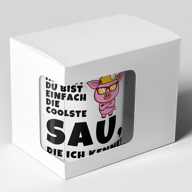 Hey du, du bist einfach die coolste Sau, die ich kenne! Tasse lustige Sprüchetasse (5 Varianten)