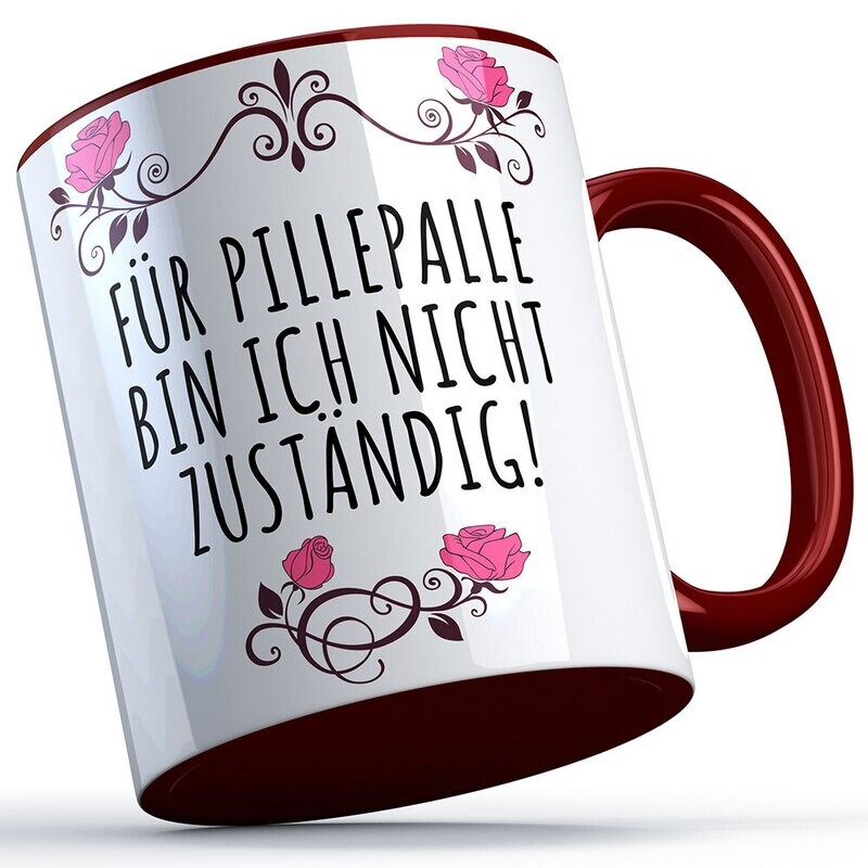 Für Pillepalle bin ich nicht zuständig Tasse lustige Sprüchetasse (5 Varianten)