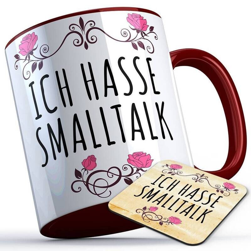 Ich hasse Smalltalk Tasse inkl. passendem Untersetzer lustige Sprüchetasse (5 Varianten)