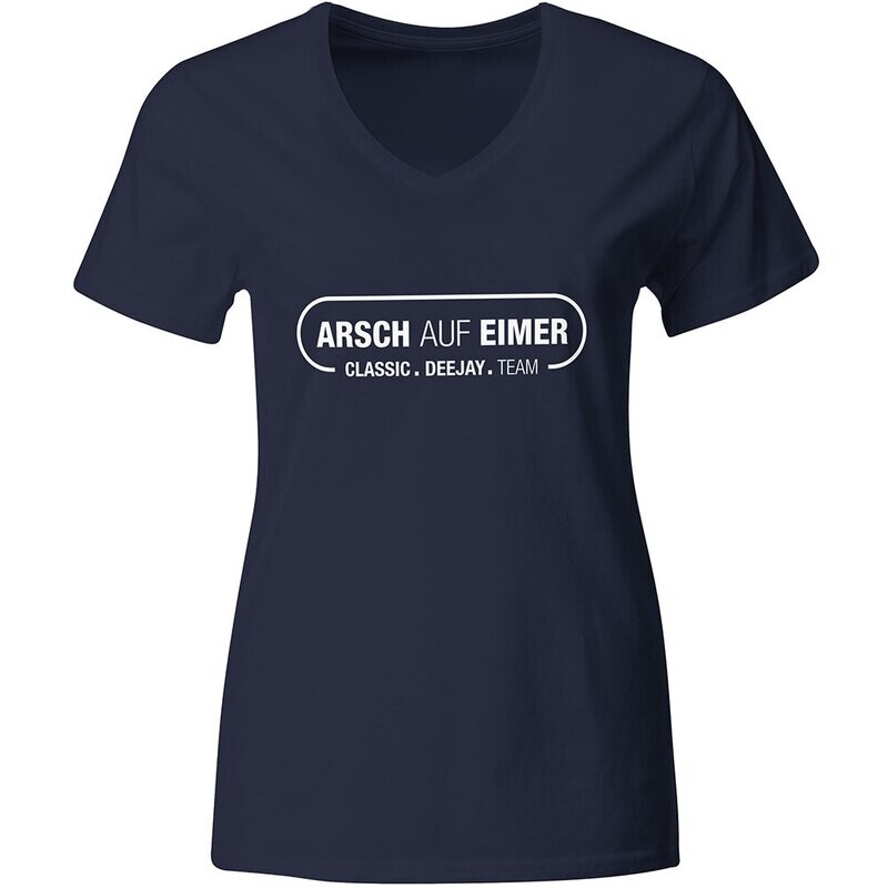 "Arsch auf Eimer" T-Shirt (Women / Design 2)