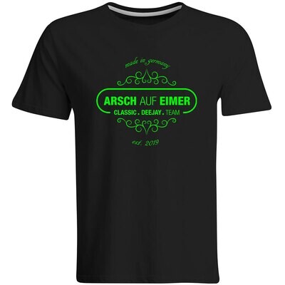 "Arsch auf Eimer" T-Shirt (Men / Design 1)