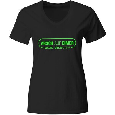 "Arsch auf Eimer" T-Shirt (Women / Design 2)