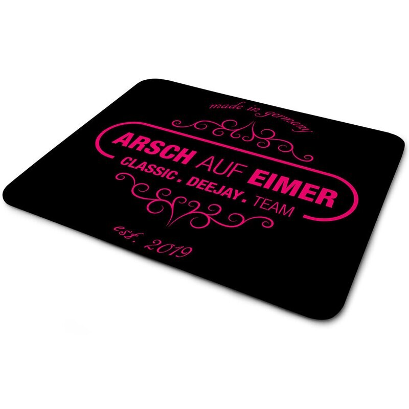 "Arsch auf Eimer" Mauspad