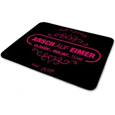 "Arsch auf Eimer" Mauspad