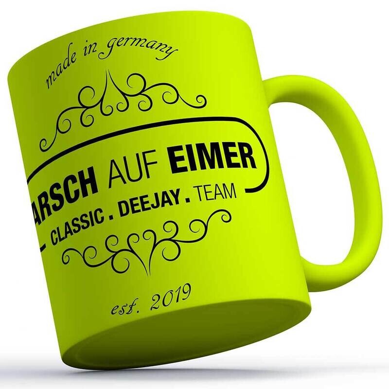 "Arsch auf Eimer" Neontasse Design 1 (erhältlich in zwei Farben)