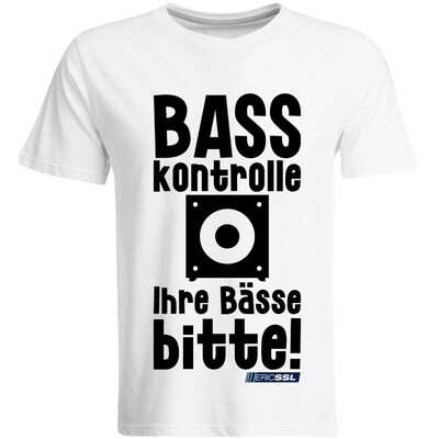 BASSkontrolle, Ihre Bässe bitte! T-Shirt by Eric SSL T-Shirt (Men)