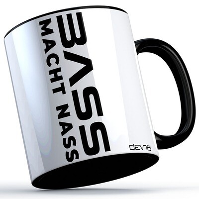 "Bass macht nass" Tasse by DEVN6