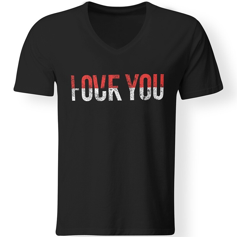 Love you / Fuck you T-Shirt (V-Neck/Herren) Love you / Fuck you T-Shirt (V-Neck/Herren)