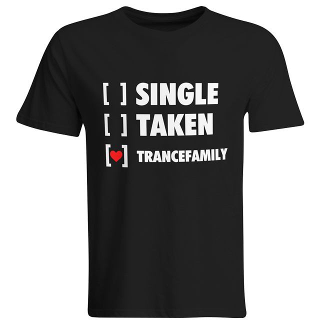 Single, Taken, Trancefamily T-Shirt (Men) 00042