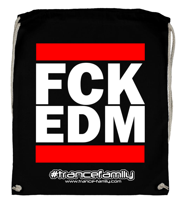 FCK EDM (#trancefamily Backpack) M1-TFC 00102