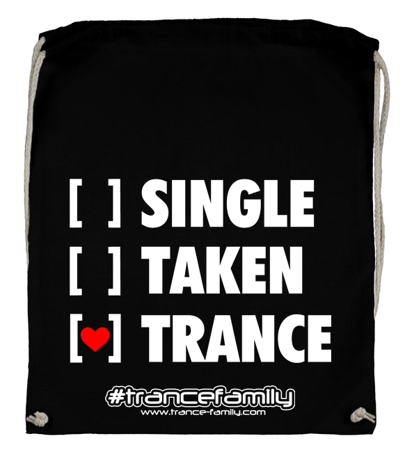 Single, Taken, Trance (#trancefamily Backpack) M1-TFC 00107