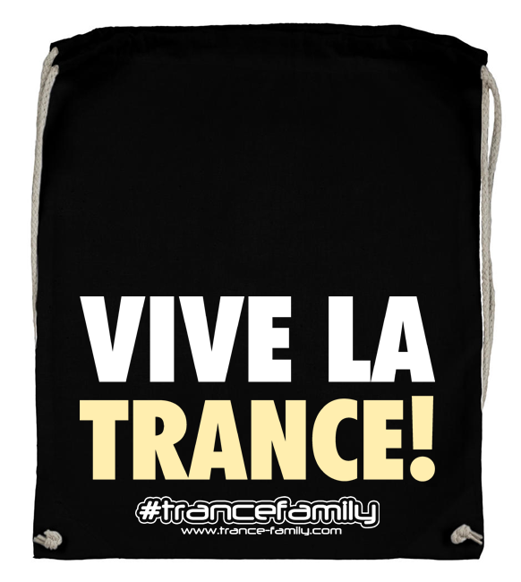 Vive, La Trance! (#trancefamily Backpack)