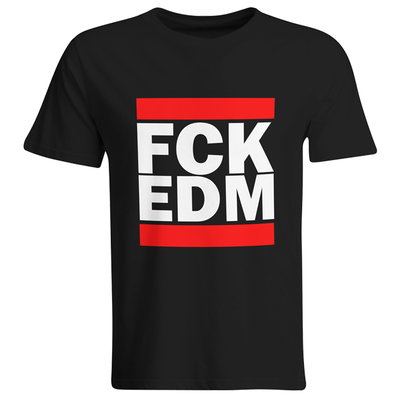 FCK EDM (#trancefamily T-Shirt Men)