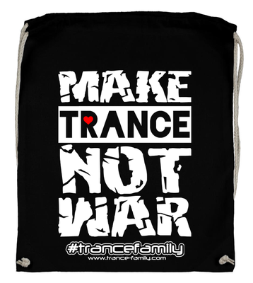 Make Trance not War (#trancefamily Backpack)